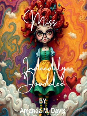 cover image of Miss. Indeedely Doodalee